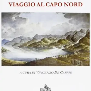 Viaggio a Capo Nord Offerta Lampo