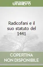 Professionale Radicofani e il suo statuto del 1441