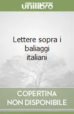 Lettere sopra i baliaggi italiani Spedizione Espresso