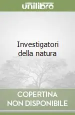 Investigatori della natura Professionale