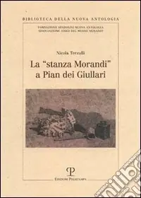 Promozione Esclusiva La «stanza Morandi» a Pian dei Giullari