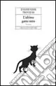 Compra Adesso L‘ultimo gatto nero