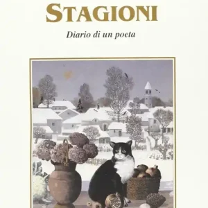 Direttamente Dal Produttore Stagioni. Diario di un poeta