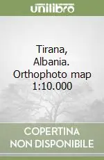 Tirana, Albania. Orthophoto map 1 10.000 Promozione