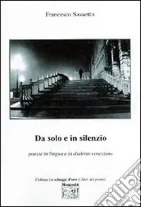 Da solo e in silenzio Economico