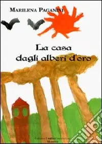 La casa dagli alberi d‘oro Spedizione Espresso