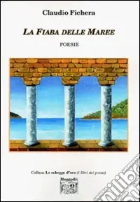 Occasione Imperdibile La fiaba delle maree