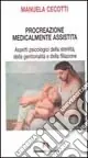 Promozione Esclusiva Procreazione medicalmente assistita