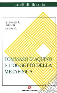 Tommaso d‘Aquino e l‘oggetto della metafisica Affare