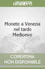 Offerta Monete a Venezia nel tardo Medioevo