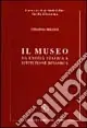 Il museo. Da entità statica a istituzione dinamica Offerta Lampo