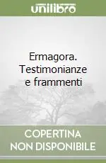 Ermagora. Testimonianze e frammenti Professionale