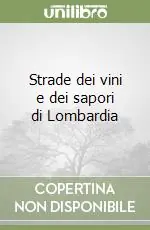Strade dei vini e dei sapori di Lombardia Promozione