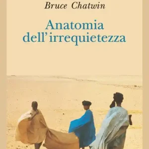 Anatomia dell‘irrequietezza Offerta Lampo