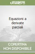 Ordina Subito Equazioni a derivate parziali