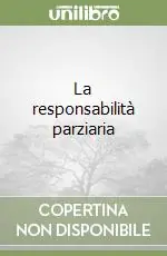 La responsabilità parziaria Must-Have