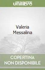 Valeria Messalina Promo Stagionale