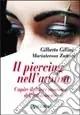 Il piercing nell‘anima. Capire il dolore nascosto dell‘adolescente Promozione