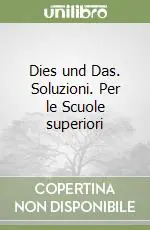 Dies und Das. Soluzioni. Per le Scuole superiori Offerta Del Giorno