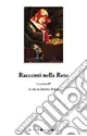 Racconti nella rete® 2004 A Buon Prezzo