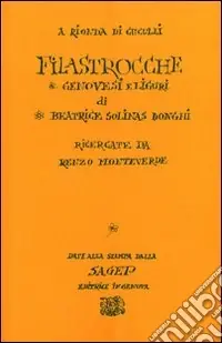 Acquista Ora A Rionda di cuculli. Filastrocche genovesi e liguri
