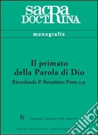 Il primato della parola di Dio. Ricordando p. Benedetto prete op Non Perdere
