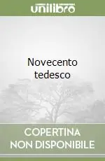 Novecento tedesco Compra Oggi Stesso