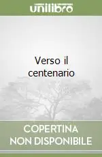Prezzo Ridotto Verso il centenario