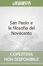 Prezzo Scontato San Paolo e la filosofia del Novecento