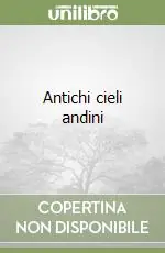 Antichi cieli andini Popolare