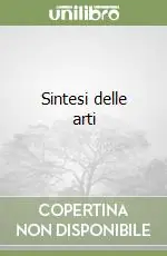 Sintesi delle arti Super Prezzo