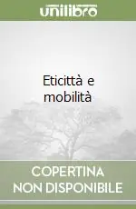 Eticittà e mobilità Promozione Esclusiva