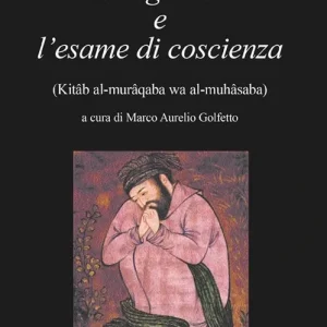 Prezzo Scontato La vigilanza e l‘esame di coscienza