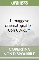 Nuova Collezione Il maggese cinematografico. Con CD-ROM