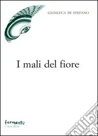 I mali del fiore Miglior Prezzo