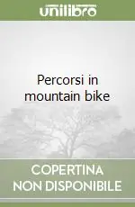 Percorsi in mountain bike Prezzo Ridotto
