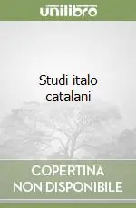 Studi italo catalani Direttamente Dal Produttore