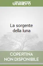 La sorgente della luna Occasione