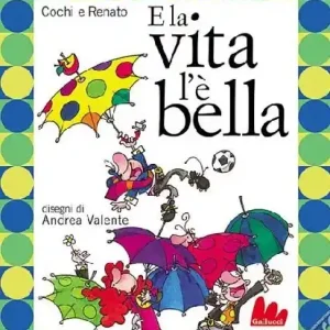 Offerta Speciale E la vita l‘è bella. Ediz. illustrata. Con CD Audio