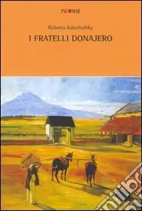 I fratelli Donajero Affare