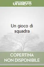 Un gioco di squadra Prezzo Conveniente