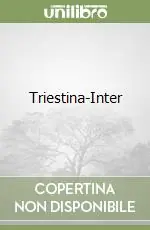Triestina-Inter Occasione Imperdibile