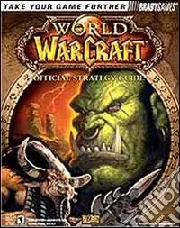 Più Venduto World of Warcraft. Guida strategica ufficiale