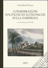Considerazioni politiche ed economiche sulla Sardegna Reso Gratuito