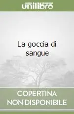 Nuovo Arrivo La goccia di sangue