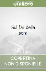 Prezzo Ridotto Sul far della sera