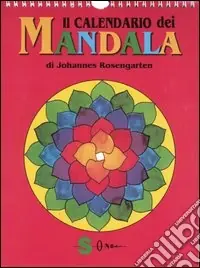 Il calendario dei mandala Nuova Collezione