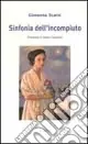 Sinfonia dell‘incompiuto Di Tendenza