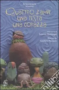 Consegna Rapida Quattro zampe, una testa, una corazza. Con DVD-ROM