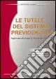 Le tutele del sistema previdenziale Must-Have